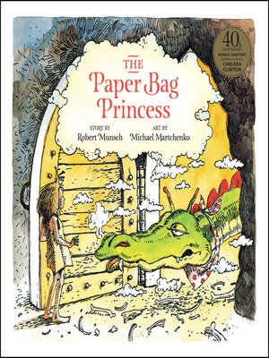 cover image of The Paper Bag Princess 40th anniversary edition
